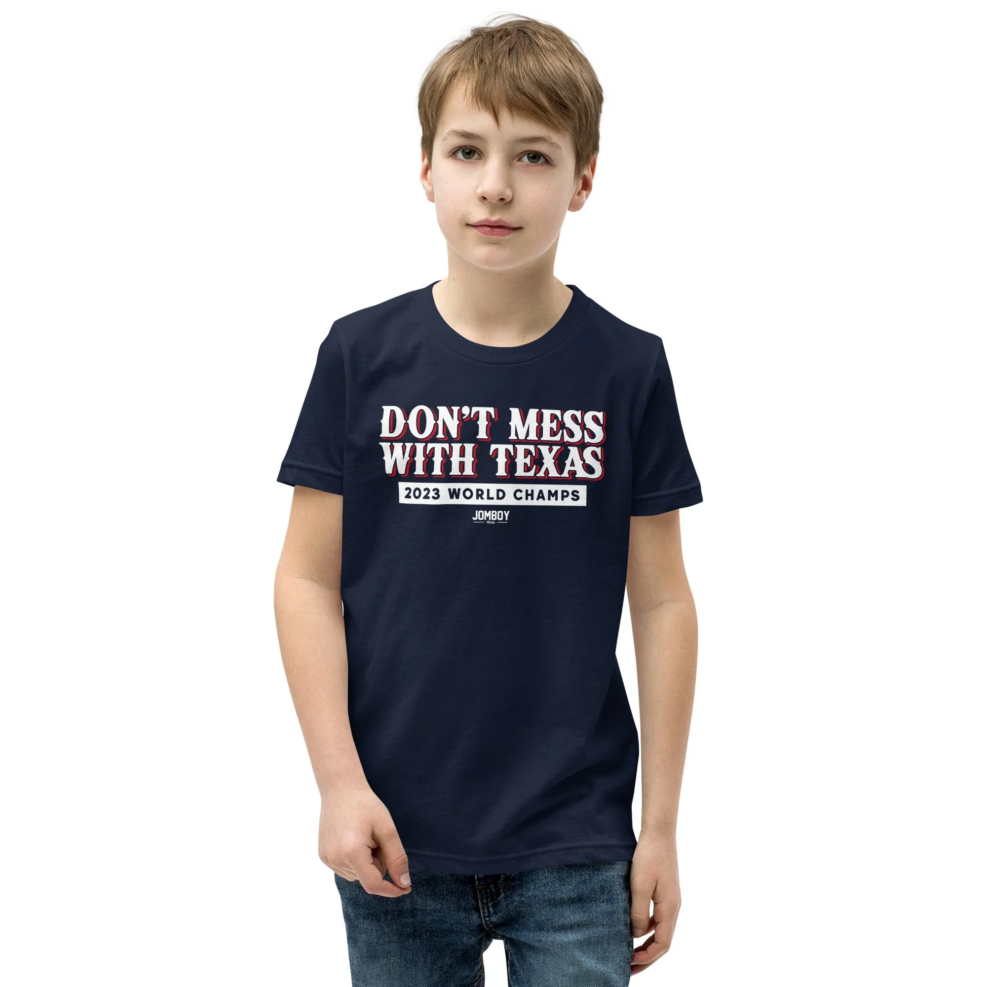 Don't Mess With The Champs | Youth T-Shirt